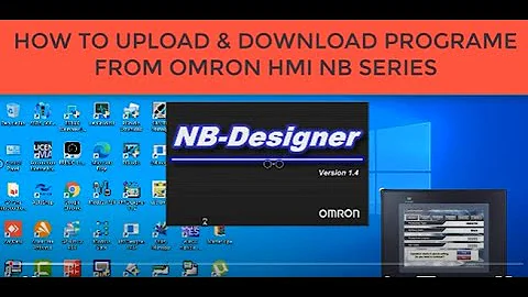 HOW TO UPLOAD & DOWNLOAD PROGRAME FROM OMRON HMI NB SERIES