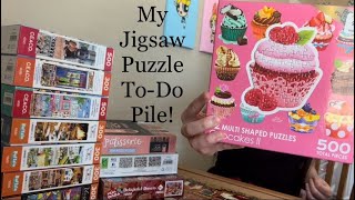 Jigsaw Puzzle To-Do Pile