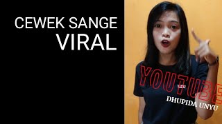 CEWE SANGE || 16 DETIK VIRAL