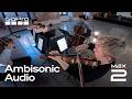 See How to Capture 360° Sound With MAX2