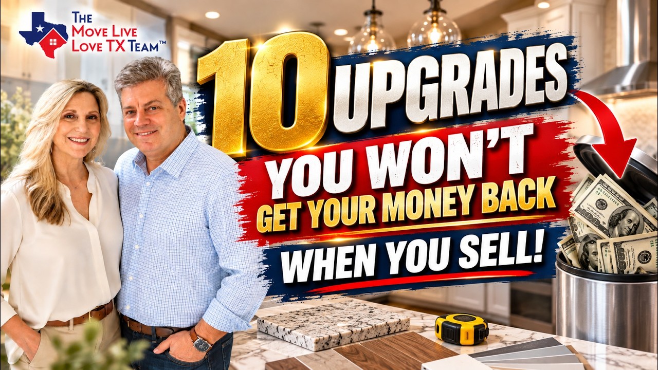 10 Home Upgrades That WON'T Pay You Back in Houston | Watch Before You Renovate!