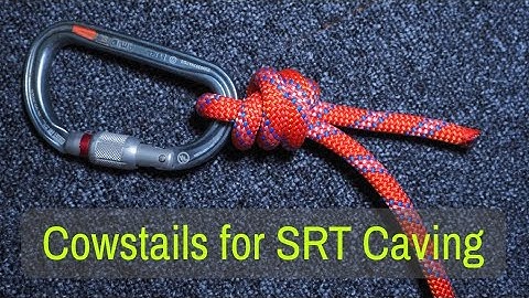 Tying Cowstails for SRT caving