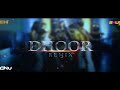 Dhoor  remix  dj shubham x dj dmesh