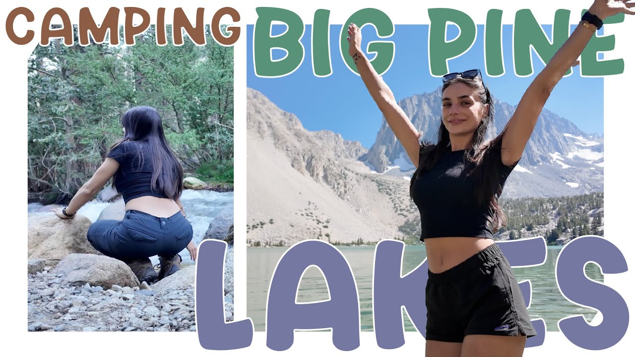 Camping at Big Pine Lakes | Beautiful Hiking