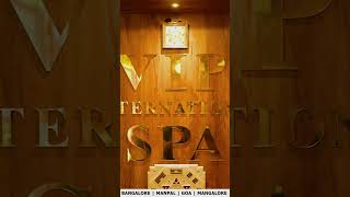 Discover Ultimate Relaxation at VIP International Spa | Bangalore, Goa, Manipal, Mangalore