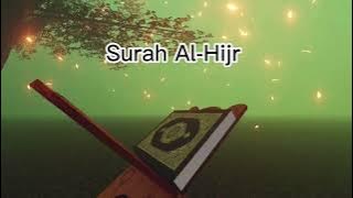 Surah Al-Hijr ~ Sheikh Raad Al Kurdi @Al-Quran-OurLight