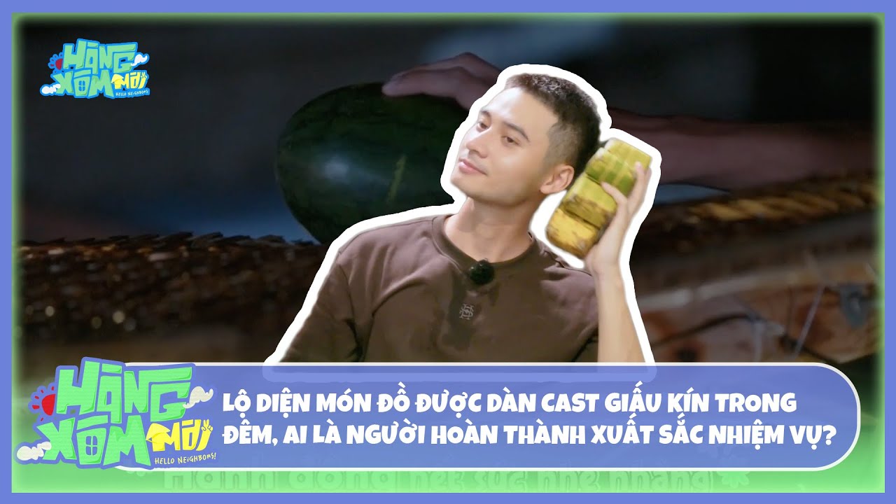 Hàng Xóm Mới - Hello Neighbors! | Lộ diện món đồ giấu kín, ai là người hoàn thành xuất sắc nhiệm vụ?
