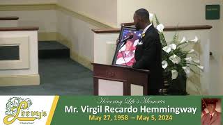 Mr. Virgil Recardo Hemingway - May 10, 2024- Leevy's Funeral Home