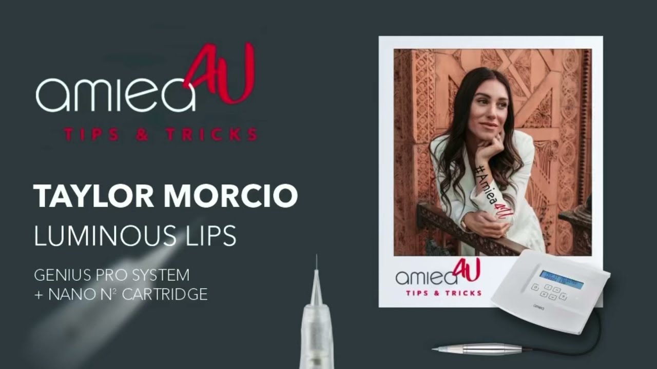 amiea4u TIPS & TRICKS by⁣ Taylor Morcio “Luminous Lips”.