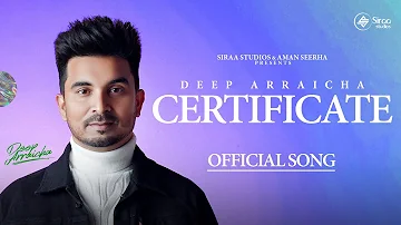 Certificate (Deep Arraicha) | Meavin | Siraa Studios | Punjabi Song 2023