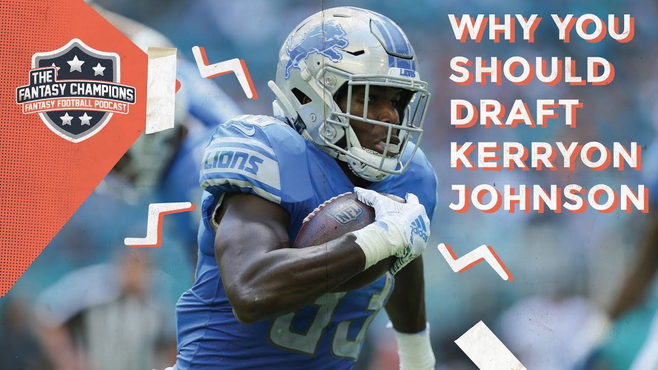 Why You Should Draft Kerryon Johnson | Episode 40 Highlight