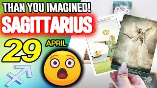 Sagittarius ♐YOU ARE BEING PREPARED FOR GREATER😲THAN YOU IMAGINED horoscope for today APRIL 29 2026