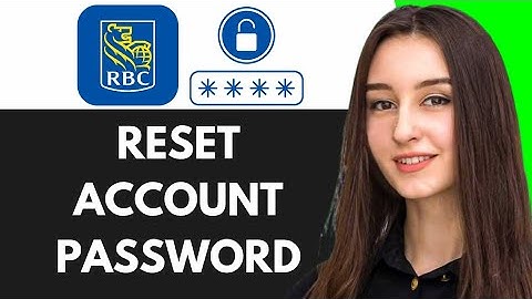 HOW TO RESET THE PASSWORD OF ROYAL BANK OF CANADA | FULL GUIDE (2025)