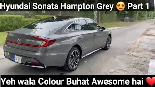 New Hyundai Sonata 2021 | Hampton Grey Colour ♥  | Part 1 | Babar Malik