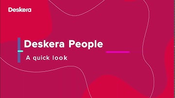 A quick walkthrough for Deskera People