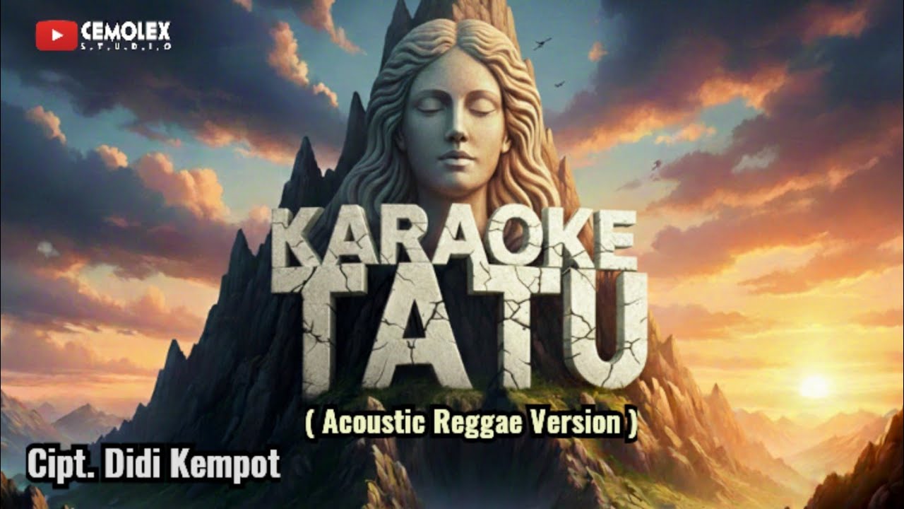 KARAOKE 'TATU' ( Didi Kempot ) | Acoustic Reggae Version