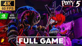 POPPY PLAYTIME CHAPTER 5 - Full Game Walkthrough (4K 60FPS RTX 5080)