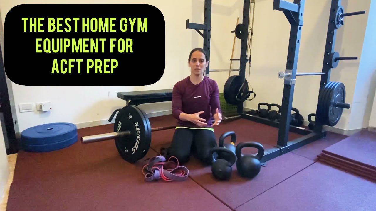 ACFT Prep Home Gym Equipment YouTube