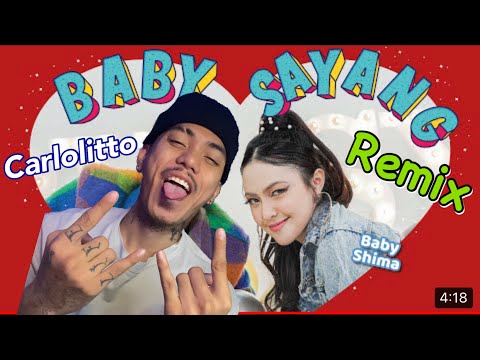 Carlolitto ft Baby Shima (Dato Aliff Syukri) - Baby Sayang Remix