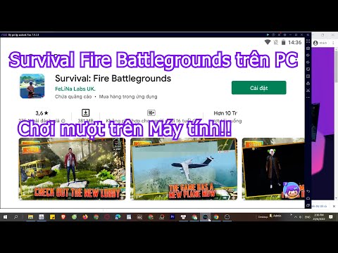 #1 Survival Fire Battlegrounds trên PC Máy tính, Cách tải cho Laptop Windows mượt nhất Mới Nhất