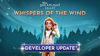 Disney Dreamlight Valley Developer Update | Whispers of the Wind Update Profile