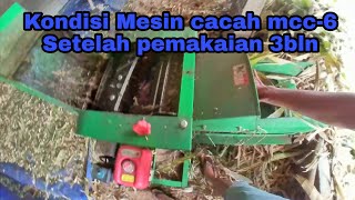 Mesin Pencacah Rumput MCC-6 Setelah Pemakaian 3 Bulan