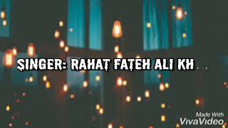 ISHQ-E-MAMNOON - TURKISH DRAMA - OST IN LYRICS - RAHAT FATEH ALI KHAN