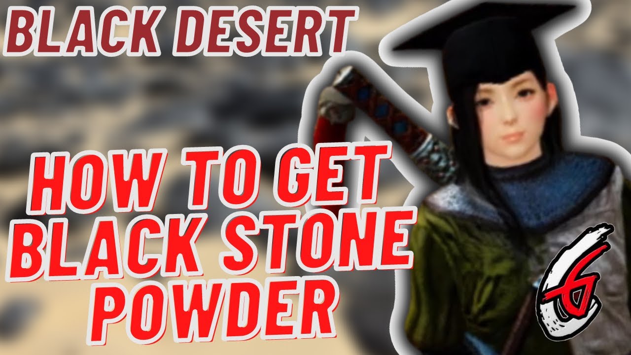 Black Desert [How to get black stone powder] YouTube