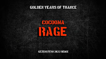 Cocooma - Rage ( Gezenstern 2k22 Remix )