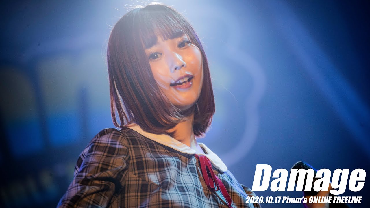 Pimm’s - Damage ( 2020/10/17 Pimm’s ONLINE FREELIVE )