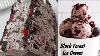 Black Forest Ice Cream Recipe|बाजार जैसी क्रीमी आइसक्रीम बनाये बिना झंझट|Homemade Chocolate Icecream