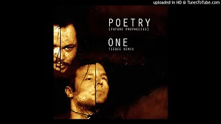 POETRY (Future Prophecies) - One (TeeBee Remix)