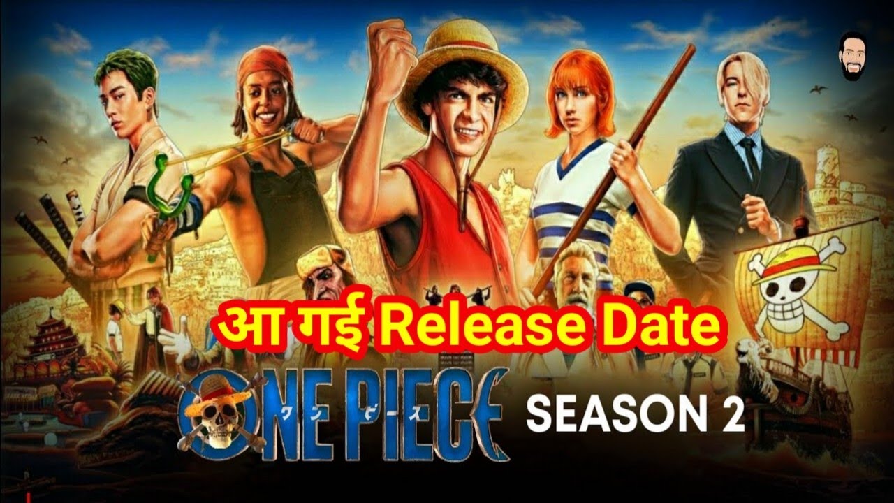 One Piece Season 2 Hindi Dubbed | One Piece Season 2 All Episode Hindi Release Date 