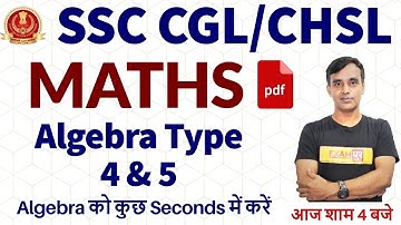 SSC CGL/CHSL || MATHS || By Vikas Parashar Sir || Algebra Type 4 & 5
