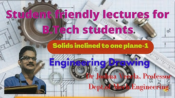 Projection of Solids  axis inclined to one plane