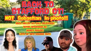 BREAKING! NOT Sebastian! All eyes back on Stafford CT!  #Mica's Call Released! Seth New interview!
