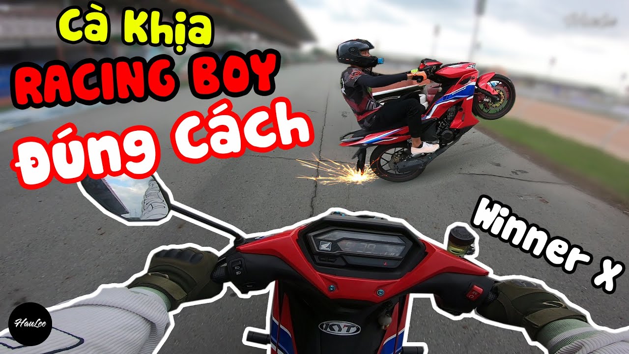 HauLee hướng dẫn Bốc Đầu Cà Khịa RACING BOY bằng Winner X độ dáng UB150