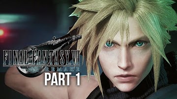 FINAL FANTASY 7 REMAKE Gameplay Walkthrough Part 1 - Chapter 1