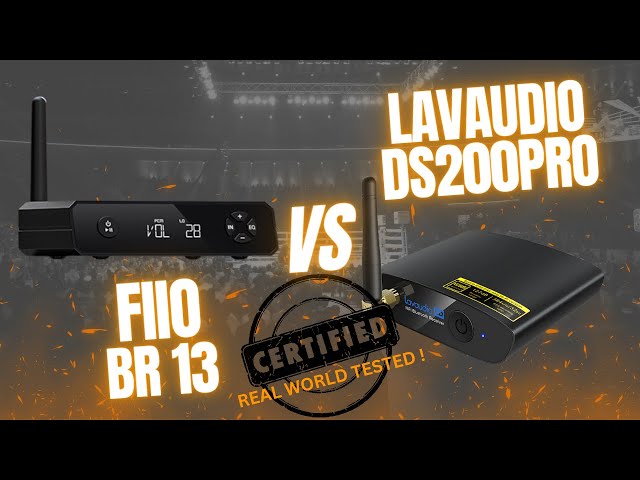 LAVAUDIO DS200 vs FiiO BR13 Bluetooth Receiver (comparison) - YouTube