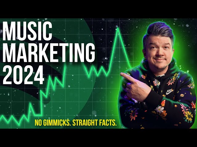 How To Market Your Music In 2024 | Get More Fans, Streams, and Income class=