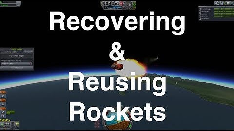 Kerbal Space Program - Mods To Help Recover Stages