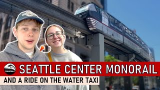 Riding the Seattle Center Monorail