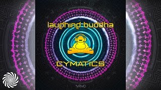 Laughing Buddha - Cymatics