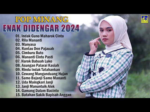 Pop Minang Terbaik dan Terpopuler Enak Didengar 2024 - Lagu Minang Terbaru 2024 class=