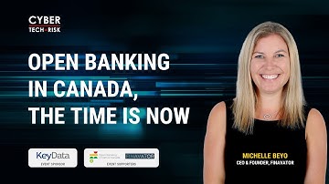 Open Banking in Canada, The Time is Now - Michelle Beyo, CEO & Founder, Finavator