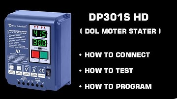 How to Test &  Program DP301S digital DOL (direct on line) motor starter from Mivan Technologies.