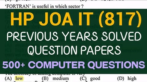 HP JOA IT - 817 || 500+ Computer Questions asked in previous years examinations || #hpjoait #hpssc