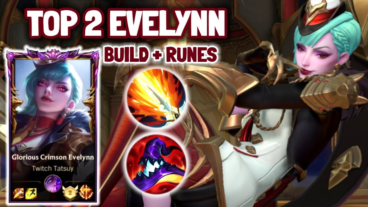Wild Rift Top 2 Glorious Crimson Evelynn - Master Full Ranked - YouTube
