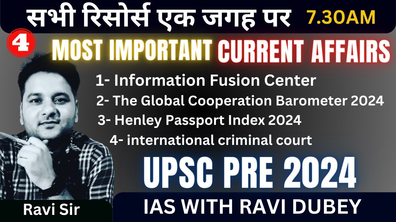 Complete Current Affairs for UPSC (CSE) IAS Prelims 2024 DAY-4 - YouTube