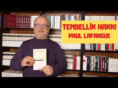 TEMBELLİK HAKKI / PAUL LAFARGUE